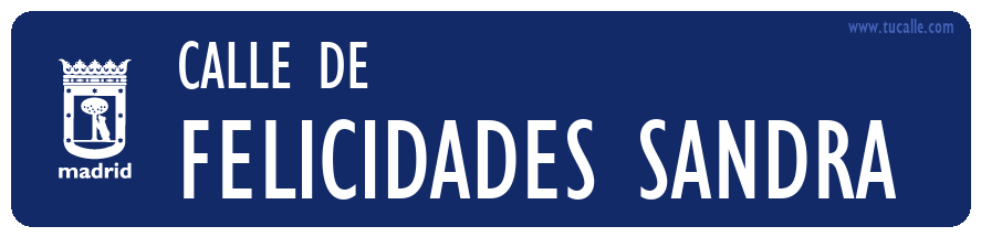 cartel_de_calle-de-FELICIDADES SANDRA _en_madrid
